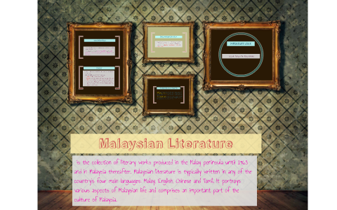 Malaysian Literature By Rhona Payot On Prezi Next