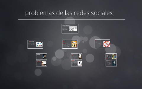 problemas de las redes sociales by on Prezi