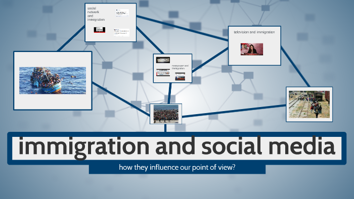 immigration and social media by Caterina Dughetti on Prezi