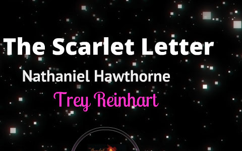 The Scarlet Letter Project by trey reinhart on Prezi