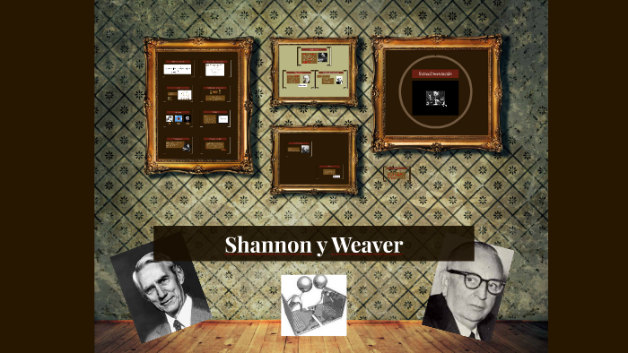 Shannon y Weaver by Rafael Quiroga Bautista