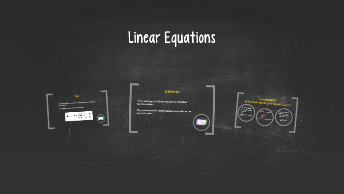 Linear Equations by Tiffany Lawrence on Prezi