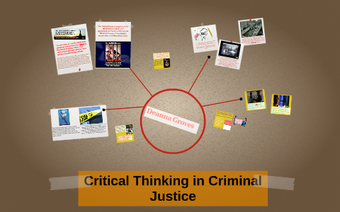 critical thinking questions criminal justice