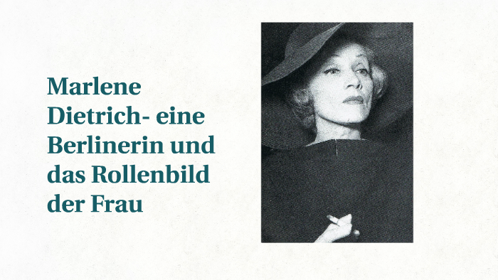 Marlene Dietrich- eine Berlinerin und das Rollenbild der Fra by Susanne ...