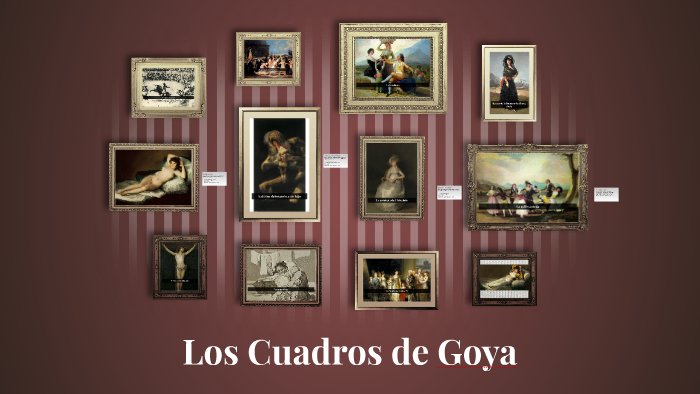 Los Cuadros De Goya By Andrea Rabii On Prezi