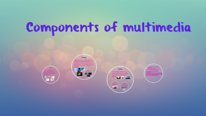 components-of-multimedia-by-leishienne-ricamonte