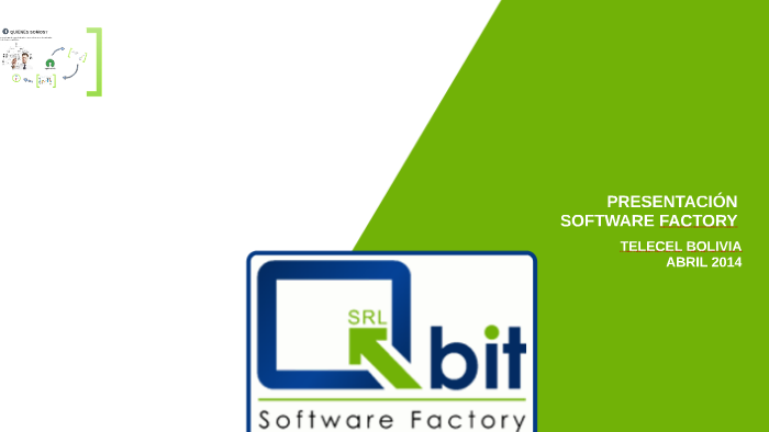 QBIT SRL - SOFTWARE FACTORY by alfred zeballos on Prezi
