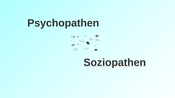 Psychopath Soziopath By Selin Uysal