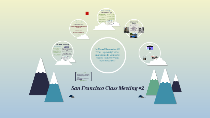 San Francisco Class Meeting #2 by Kim Clutter on Prezi