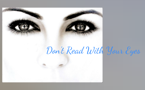 Foster's Don't Read With Your Eyes by Julie Persinger on Prezi