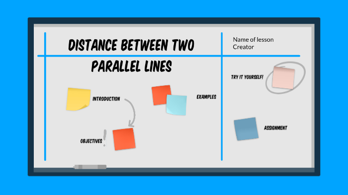 Determining the distance between two parallel lines by Karlo Kim ...