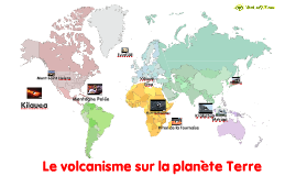 Principaux Volcans Sur Terre Svt 4eme By Vivelessvt Com