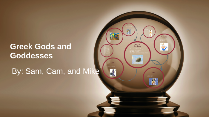 Greek Gods and Goddesses by Sam Dowding on Prezi