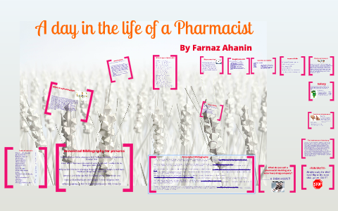 A Day In The Life Of A Pharmacist By Farnaz Ahanin On Prezi