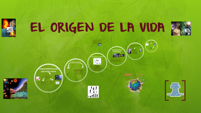 EL ORIGEN DE LA VIDA by brian rojas on Prezi