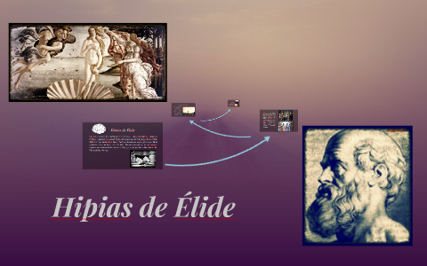 Hipias de Élide by Juan Bruges on Prezi