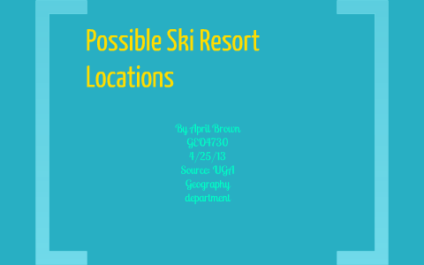Ski Resort by April Brown on Prezi
