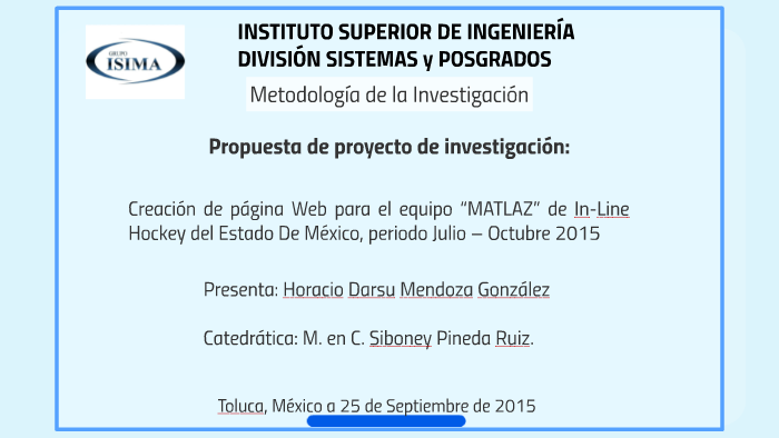 Propuesta De Proyecto De Investigación: By ßamfckr Dersu On Prezi