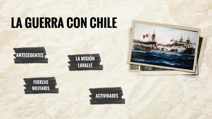 LA GUERRA DEL PACÍFICO by Daniel Perea Vivanco on Prezi