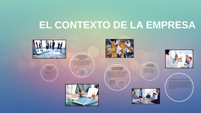EL CONTEXTO DE LA EMPRESA by Luis Arturo Sanchez Salazar on Prezi