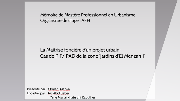 Mémoire de Mastère Professionnel en Urbanisme by Moha Nǝd on Prezi