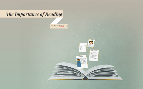 The Importance of Reading by Tami Jensen Yardley on Prezi