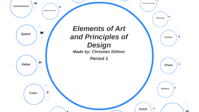 Elements of Art and Principles of Design by Christian Stiltner on Prezi