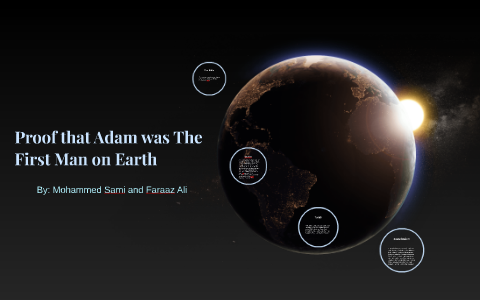 Proof that Adam was The First Man on Earth by mohammed sami muqtadir