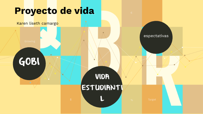 Proyecto de vida by Karen Lizeth Cruz Camargo on Prezi