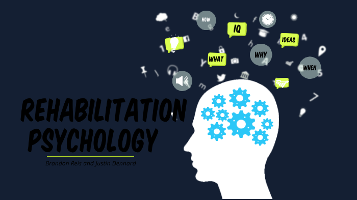 Rehabilitation Psychology By Justin Dennard