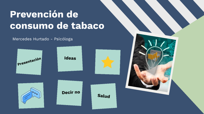 Prevención Tabaco By Mercedes Hurtado On Prezi