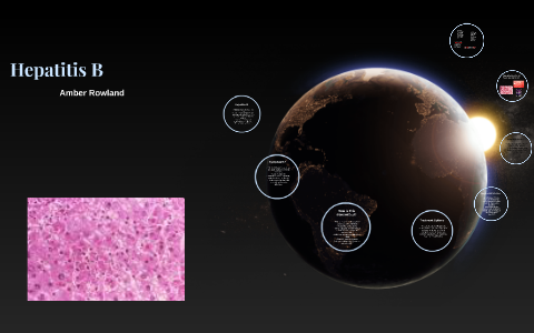 Hepatitis B by Amber Rowland on Prezi