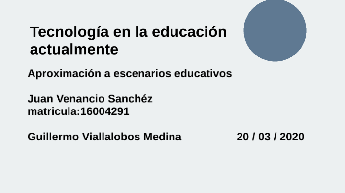 tecnología en la educación by juan venancio on Prezi