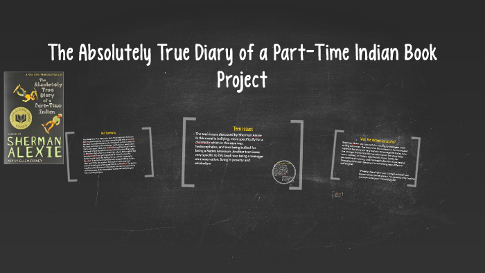 The Absolutely True Diary of a Part-Time Indian Book Project by Ethan