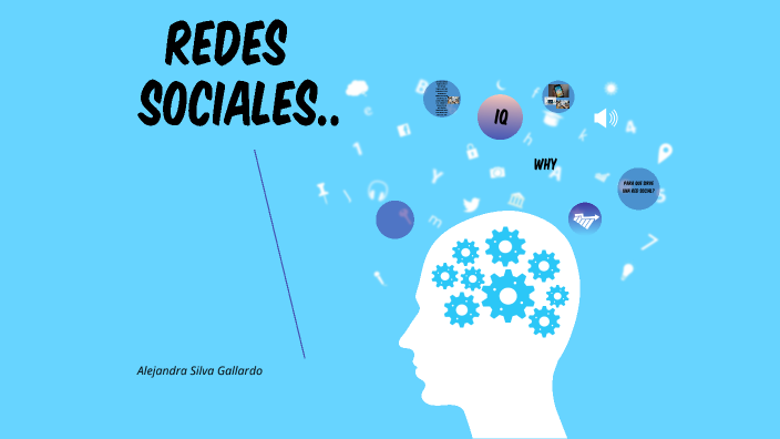 Redes sociales by LUCERO ALEJANDRA SILVA GALLARDO on Prezi