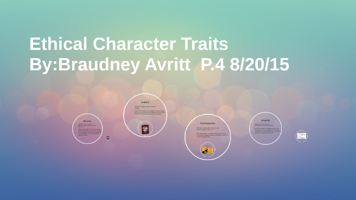 What Are Ethical Character Traits