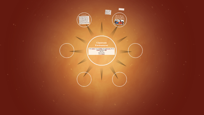 Classroom Environment by Vanessa Schiro on Prezi