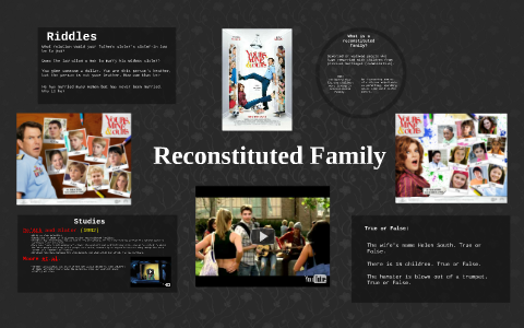 Reconstituted Family by Annie Davey on Prezi