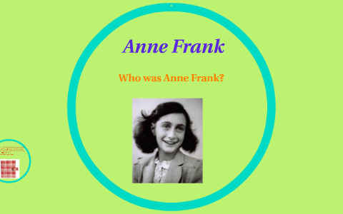 Anne Frank by Shane Bowe on Prezi