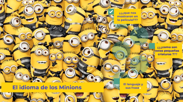 El idioma de los Minions by Gabs Mendoza