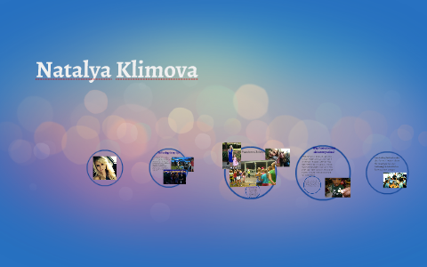 Natalya Klimova by Natalya Klimova on Prezi