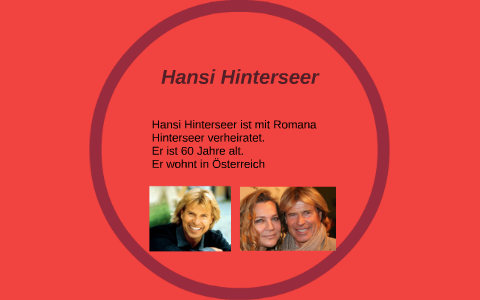 Verheiratet hansi hinterseer Hansi Hinterseer