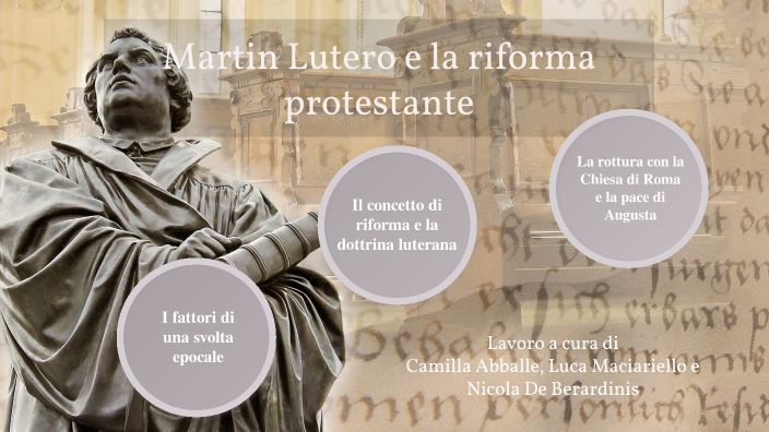 Martin Lutero e la riforma protestante by Chucky Lozano on Prezi