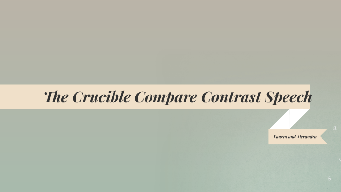 the crucible compare and contrast essay