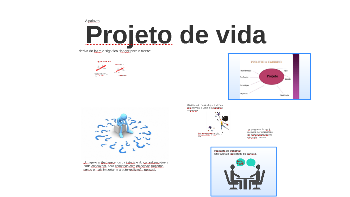 Projeto de Vida by Nelson Ramalhoto on Prezi