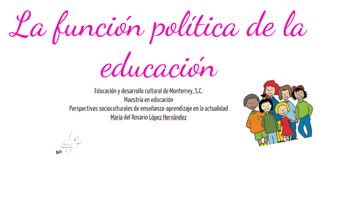 La función política de la educación. Formación ciudadana by Rosario