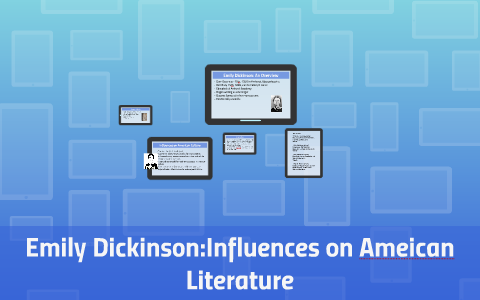 Реферат: Influences On EMily Dickinson