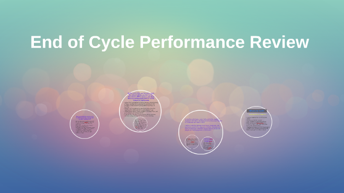 End of Cycle Performance Review by Robyn Ledin on Prezi
