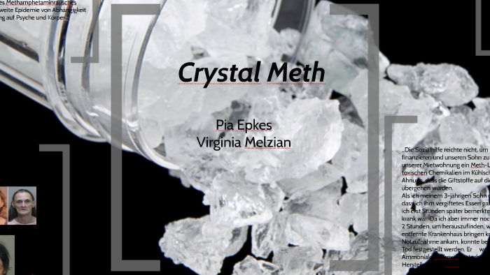 Crystal Meth By Virginia Melzian On Prezi