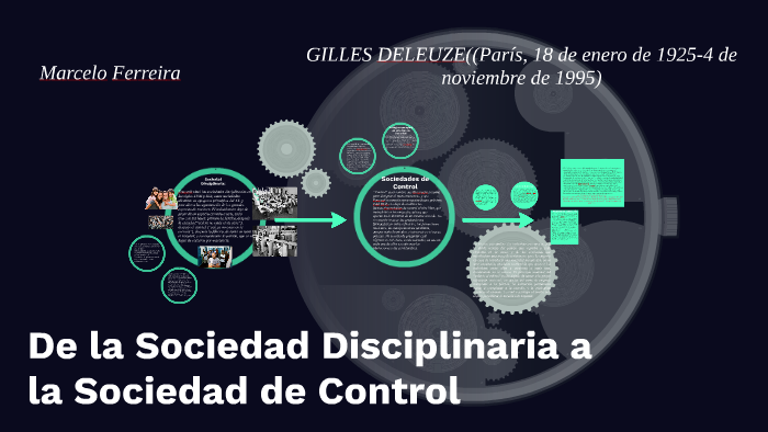 De la Sociedad Disciplinaria a la Sociedad de Control by Marcelo